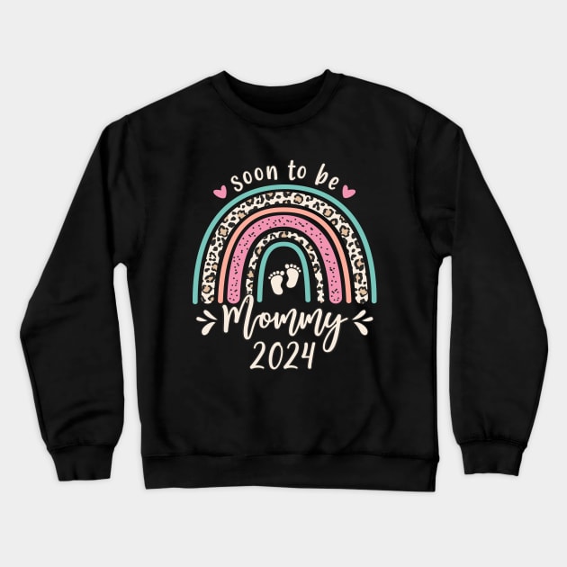 Mommy 2024 Soon To Be Mommy 2024 Crewneck Sweatshirt by FloraLi